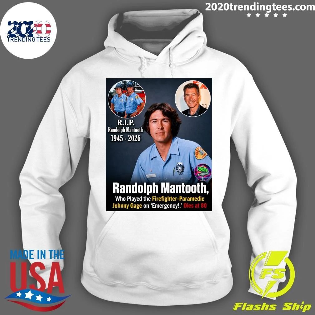 Randolph Mantooth, Who Played the Firefighter-Paramedic Johnny Gage on Emergency Dies at 80 Shirt