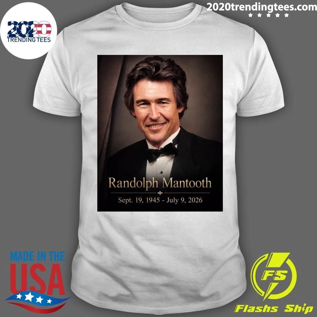 Rip Randolph Mantooth September 19, 1945 – July 9, 2026 Shirt