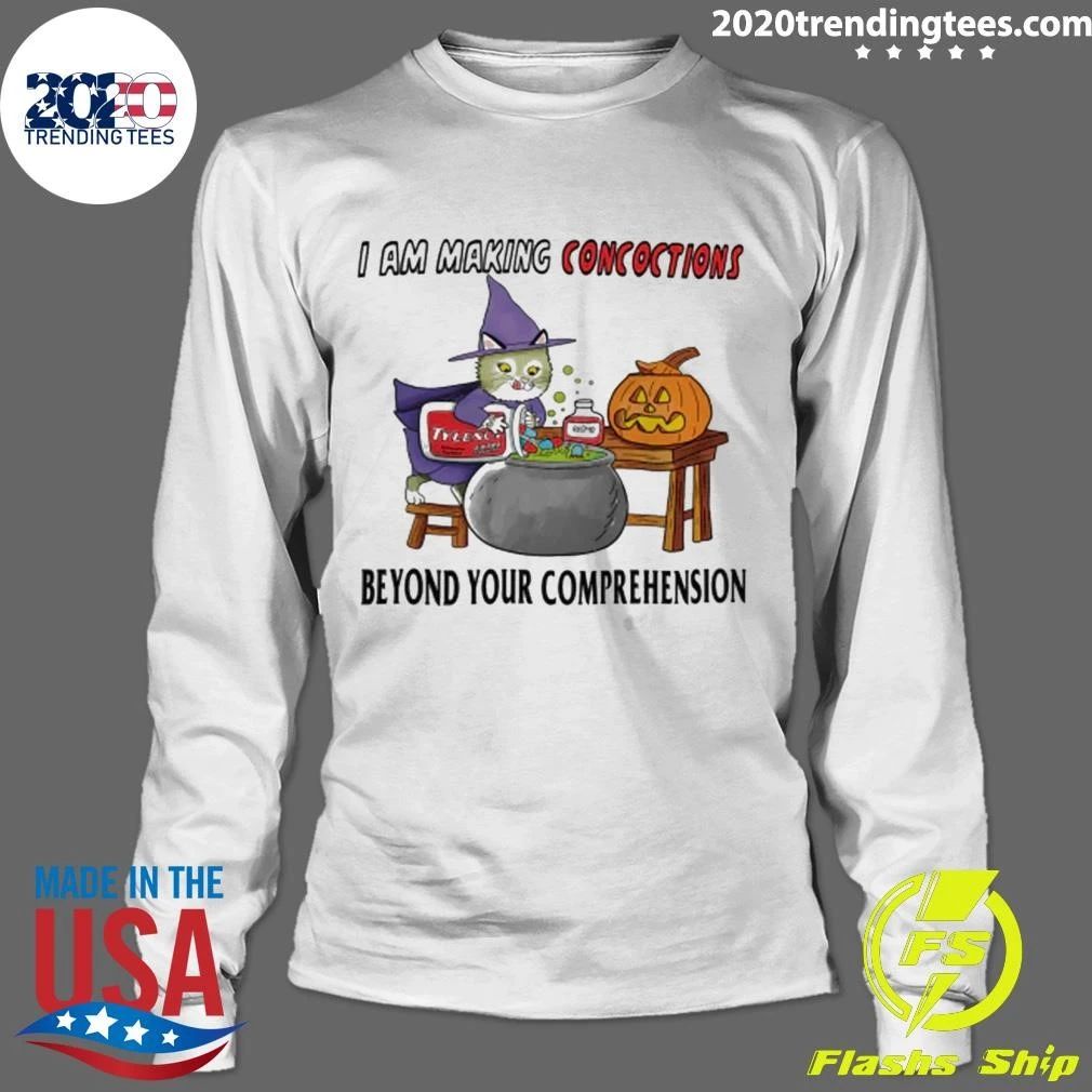 I Am Making Concoctions Shirt
