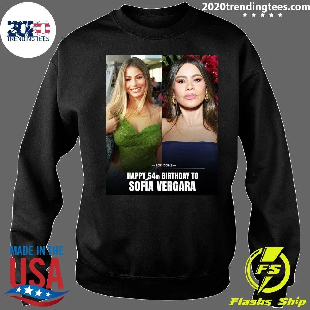 Happy 54th Birthday To Sofia Vergara Shirt