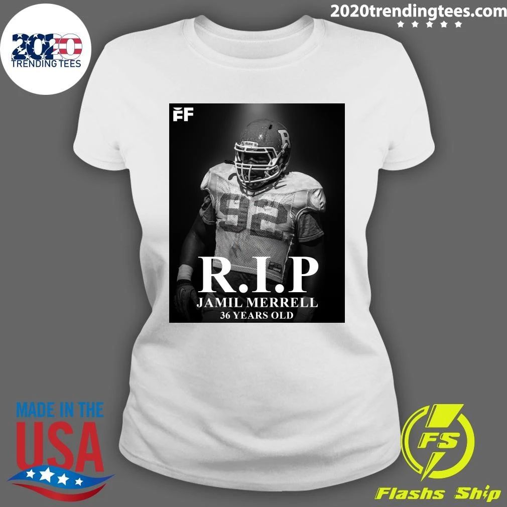 Rip Jamil Merrell 1990-2026 Shirt