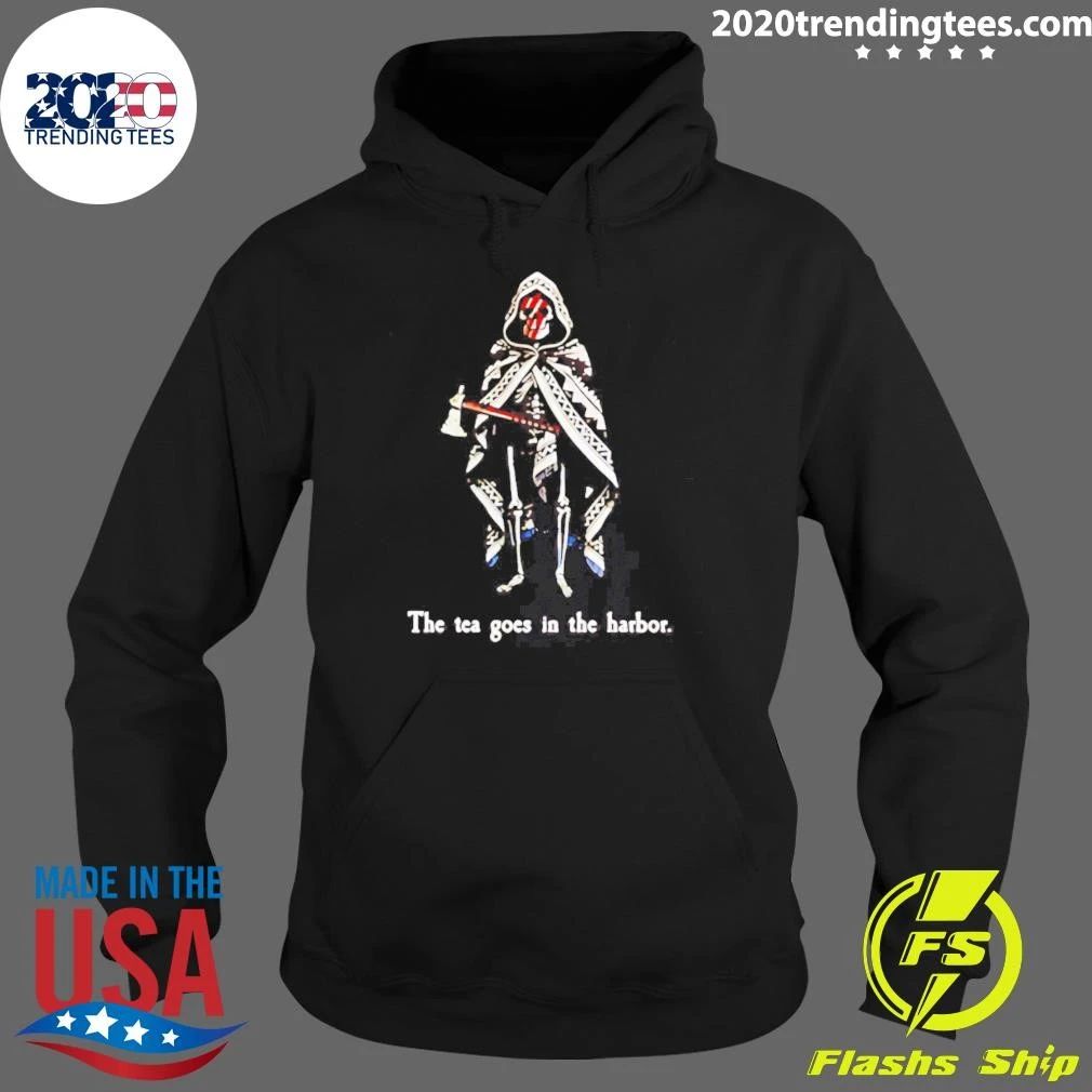 The Tea Goes In The Harbor Shirt