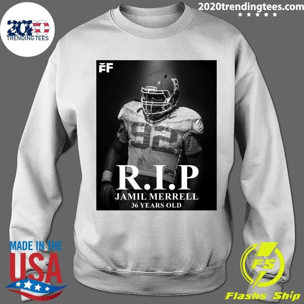 Rip Jamil Merrell 1990-2026 Shirt