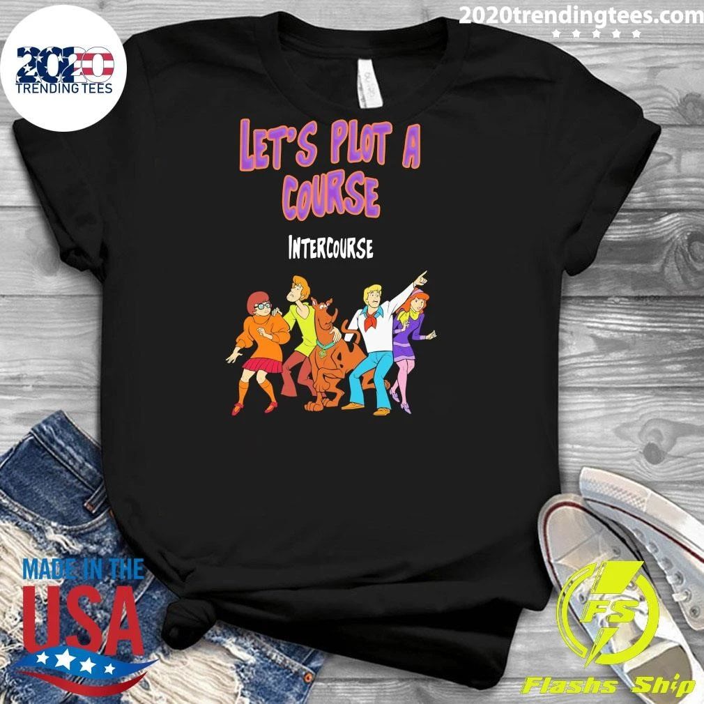 Shaggy, Velma, Fred and Daphne Let’s Plot A Course Intercourse Shirt