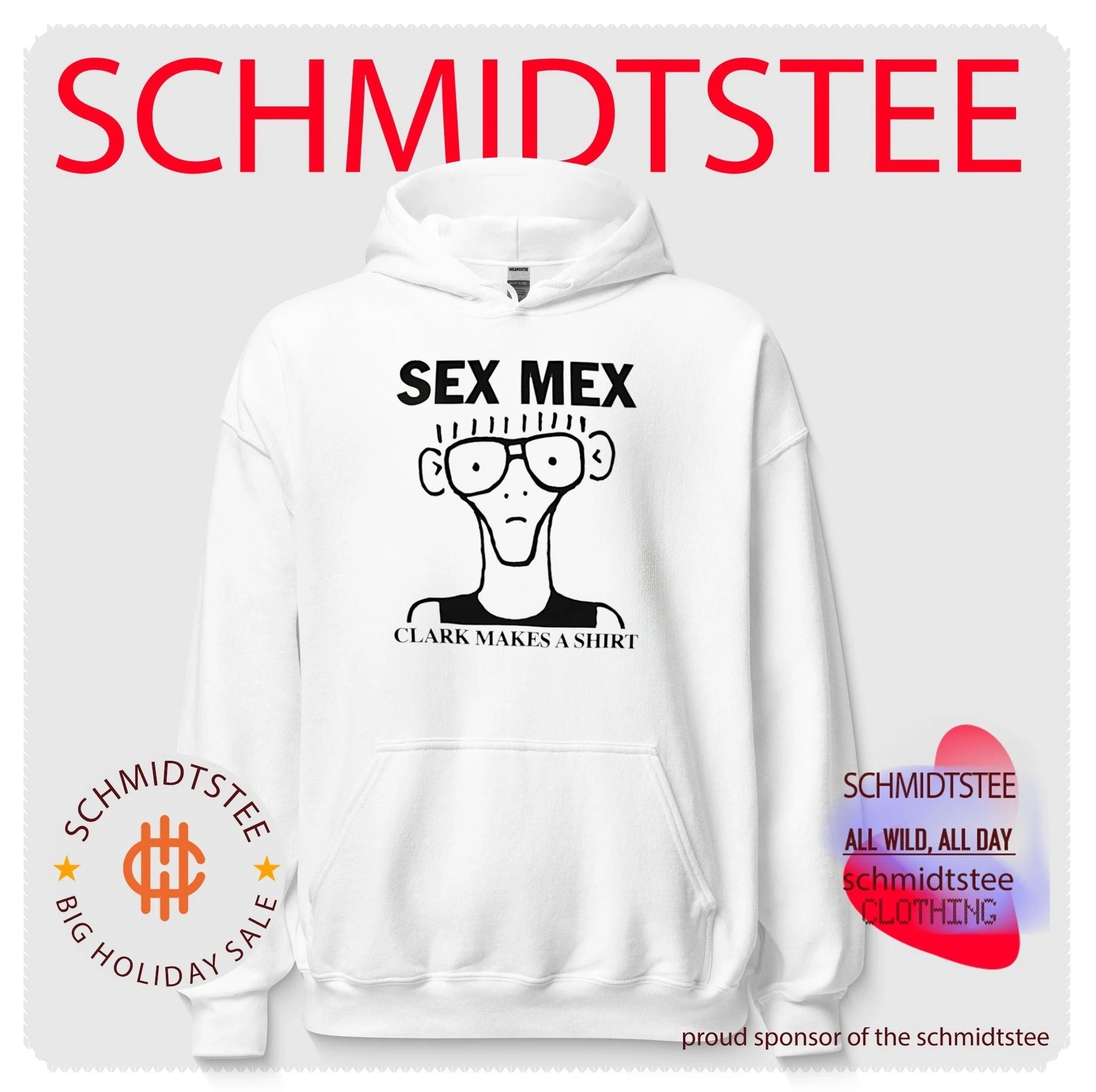 Sex Mex Clark Makes a Shirt Funny Cartoon shirt