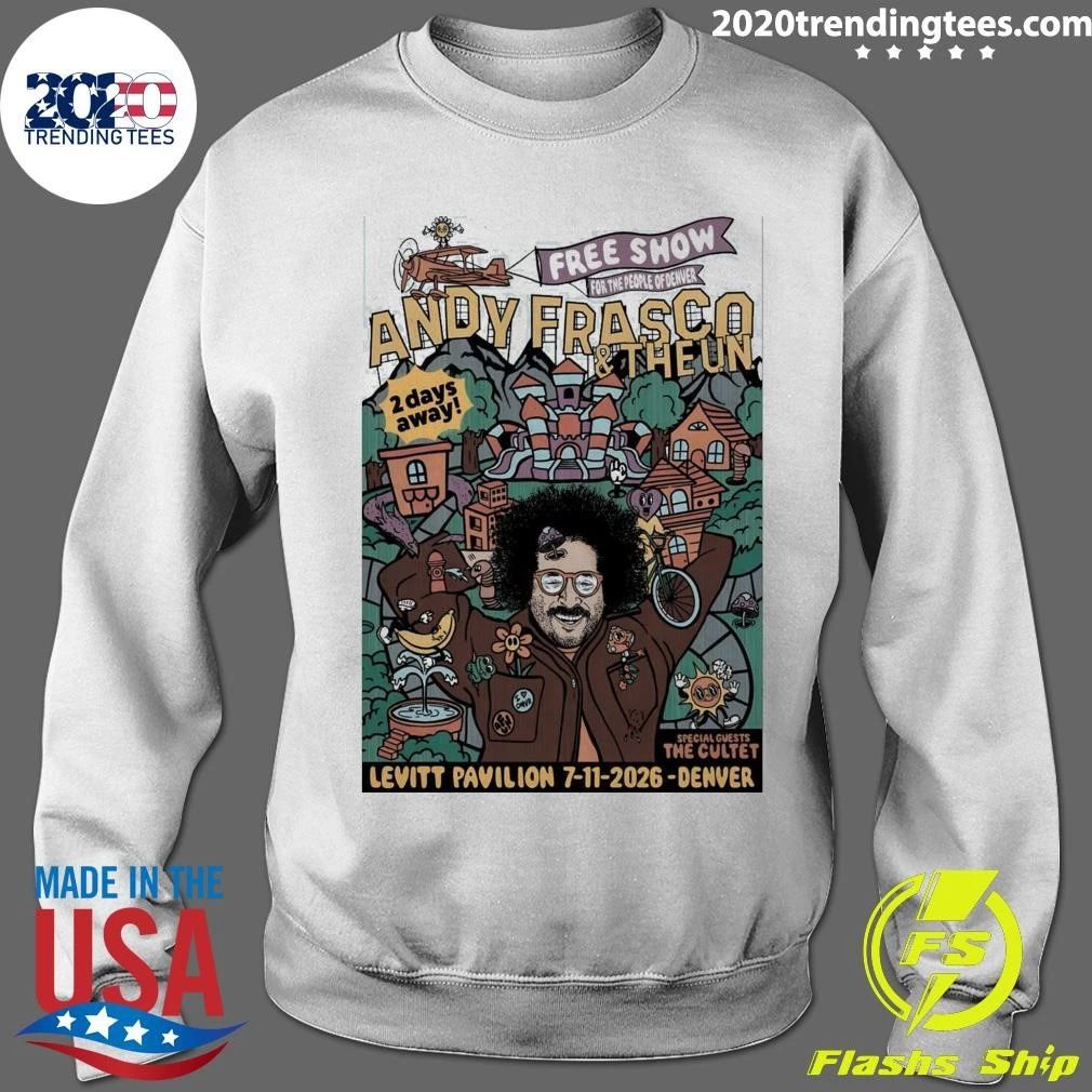 Andy Frasco And The U.N Denver CO Event On July 11 2026 Shirt