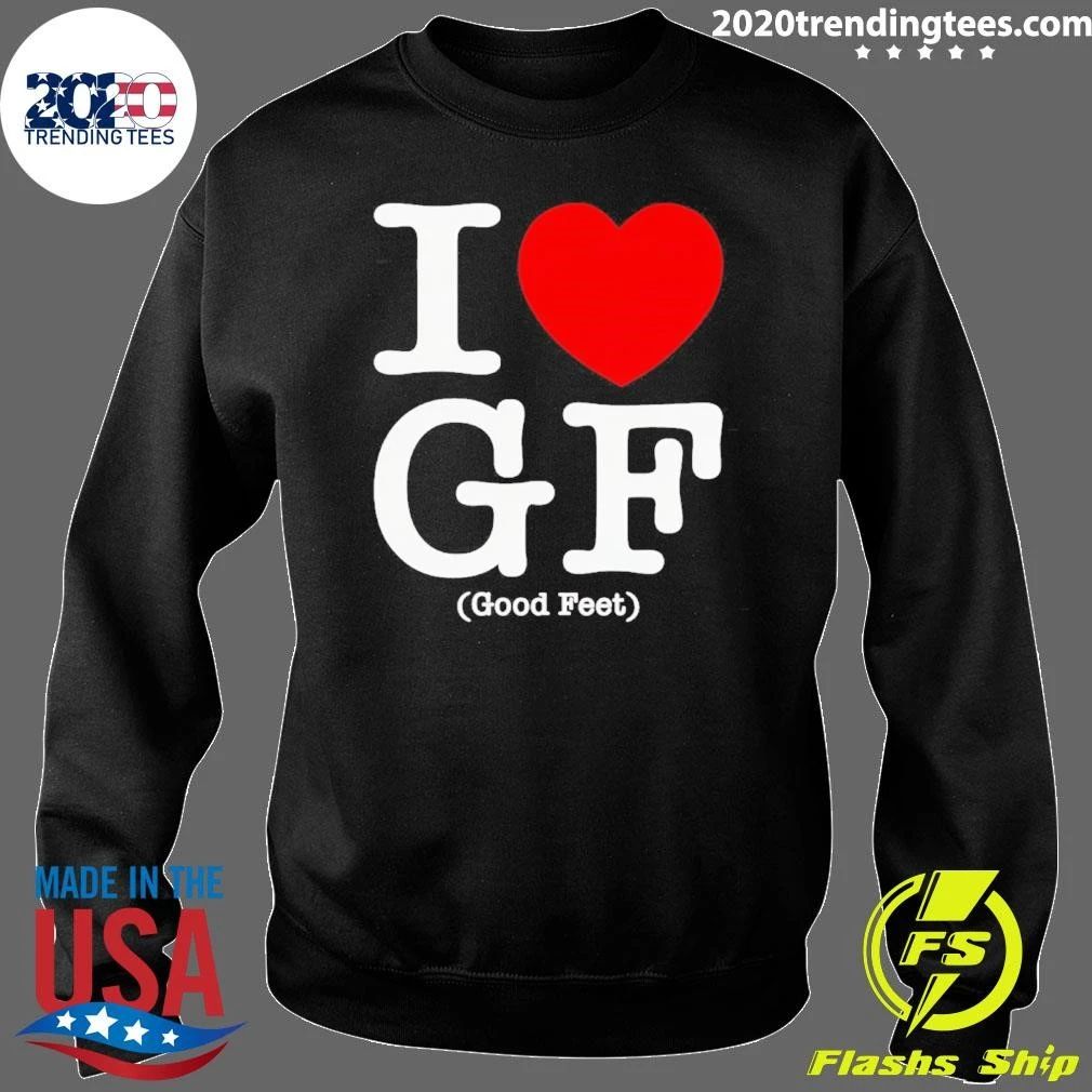 I Heart Gf Good Feet Foot Health Shirt
