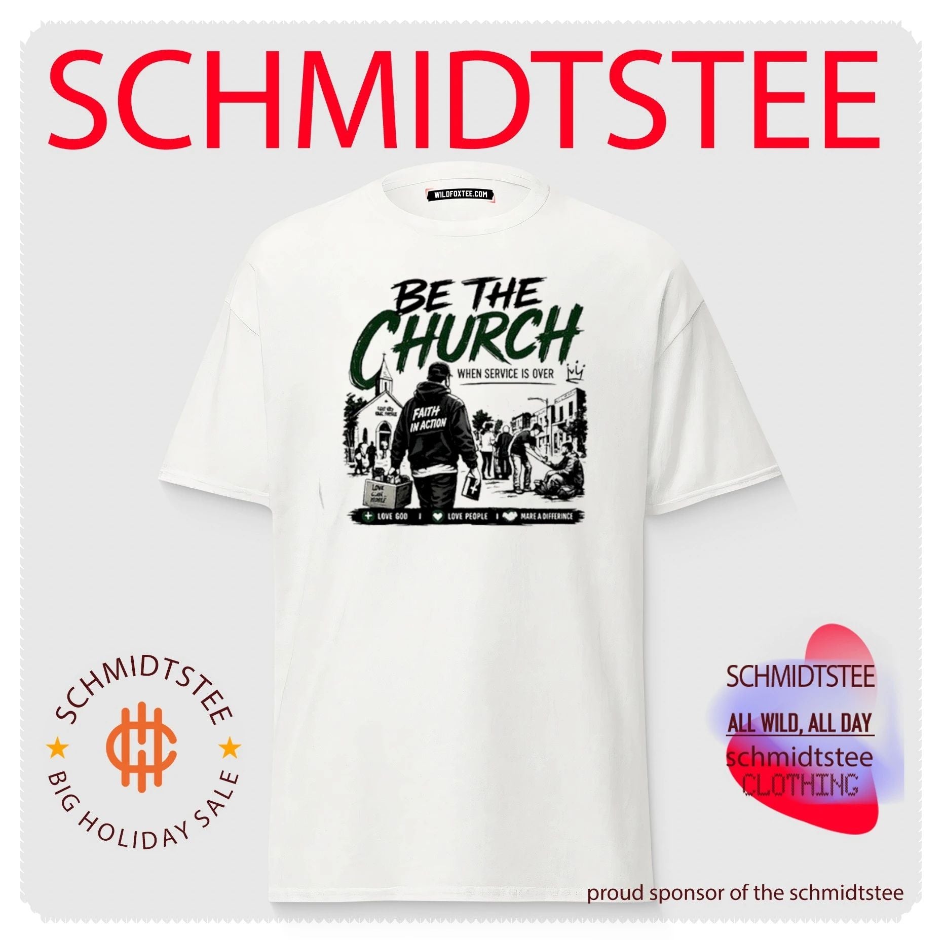 Be The Church When Service Is Over Faith In Action Love God Love People shirt