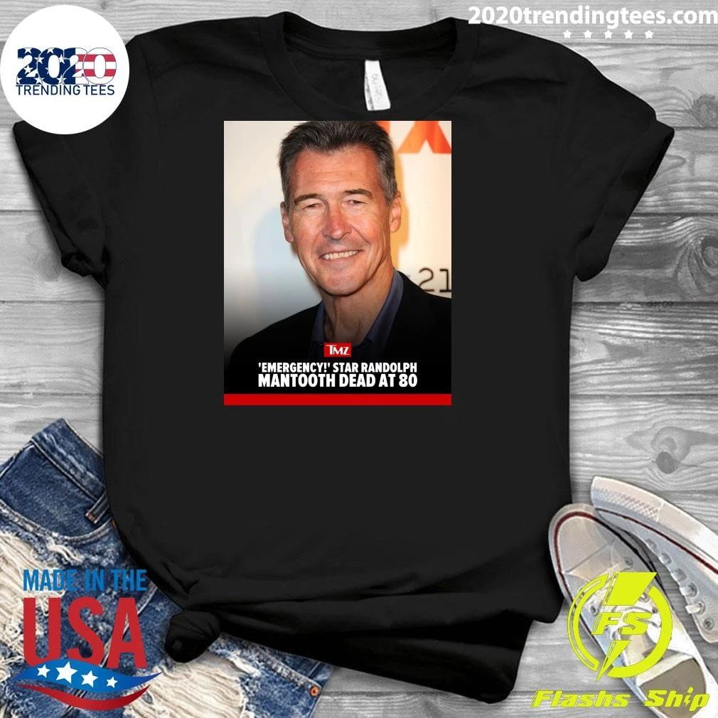 Emergency Star Randolph Mantooth Dead At 80 Shirt