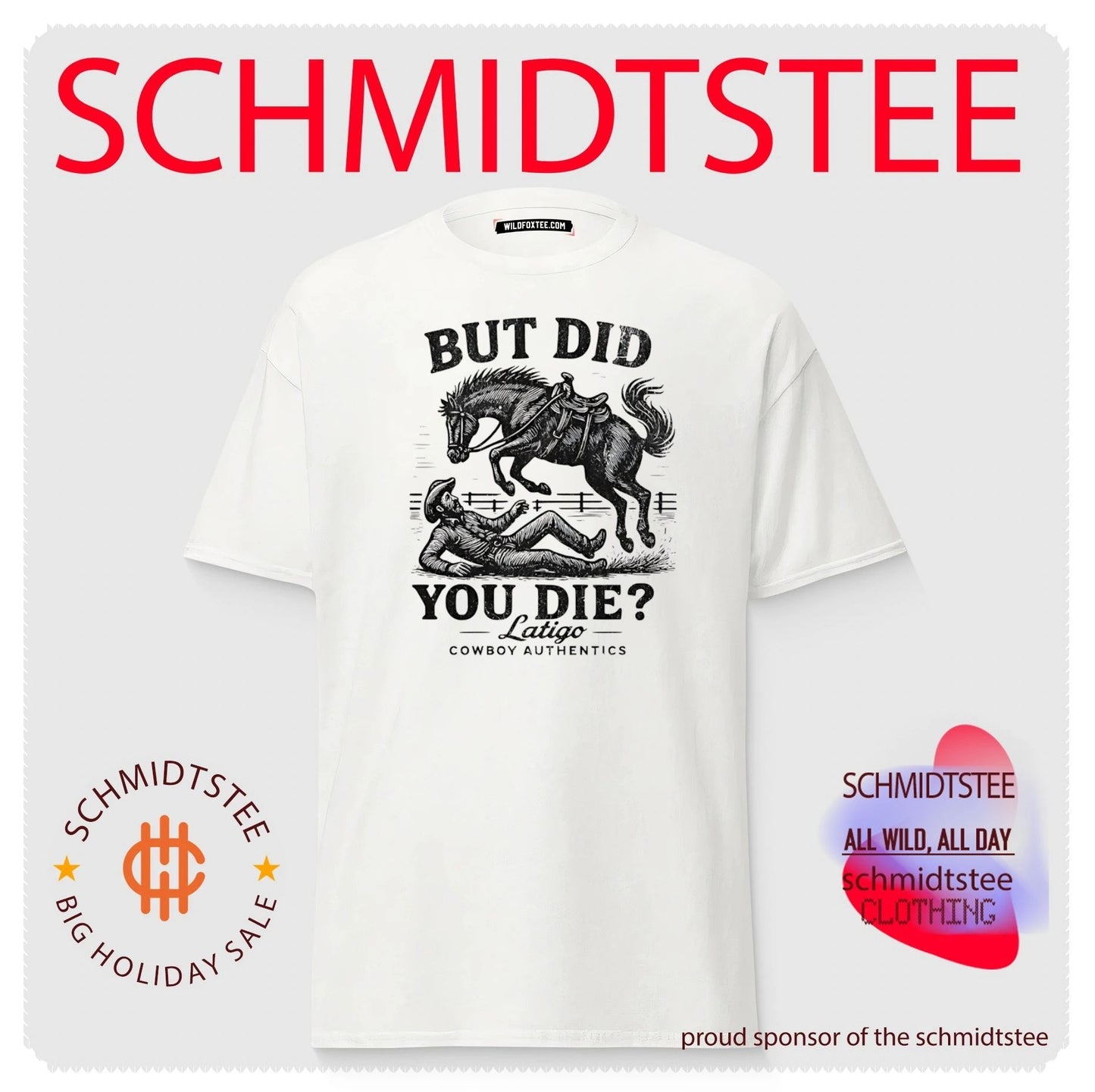 But Did You Die Cowboy Rodeo Humor Vintage shirt
