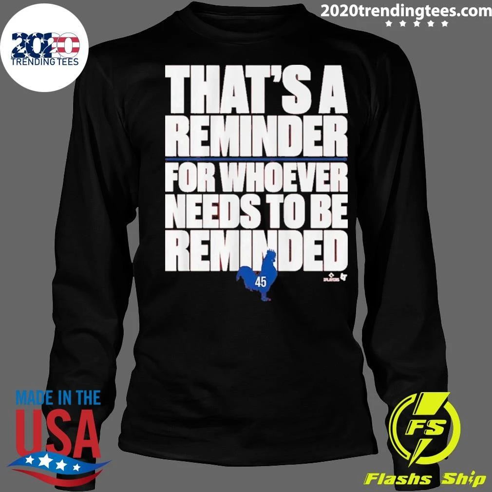 Zack Wheeler A Reminder For Whoever Needs To Be Reminded Tee Shirt